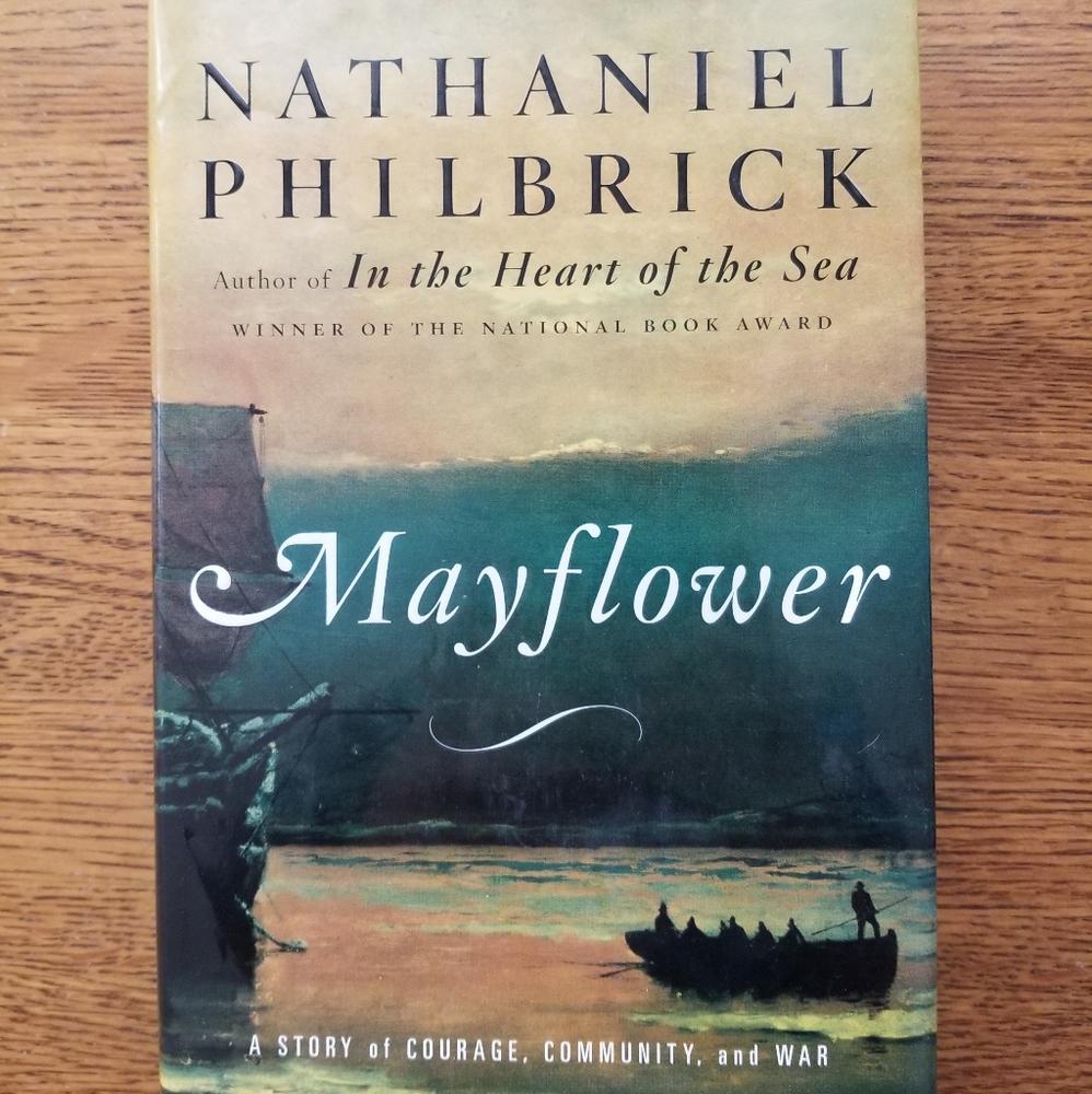 Mayflower hardcover book by Nathaniel Philbrick